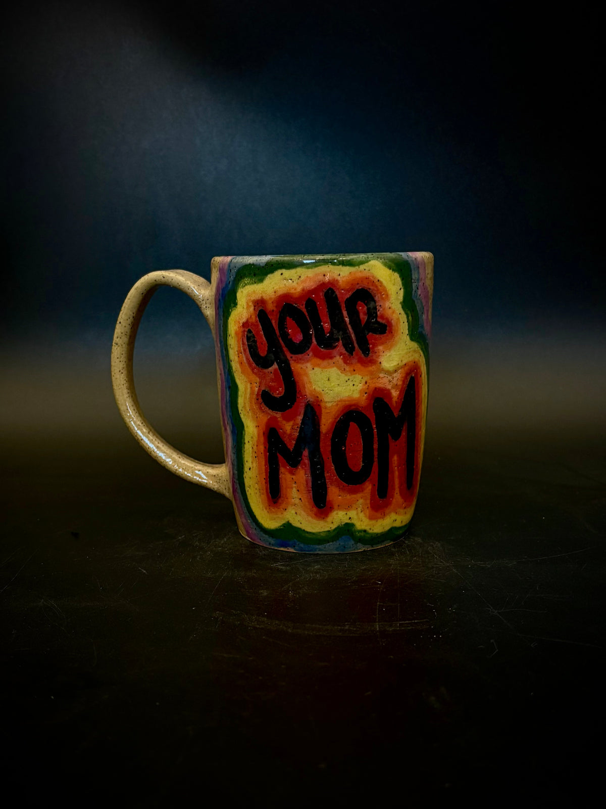 Your mom mug
